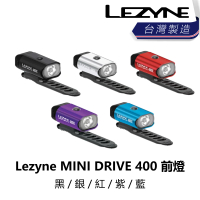 【LEZYNE】MINI DRIVE 400 前燈 黑/銀/紅/藍/紫(B1LZ-MD4-XXFNTN)