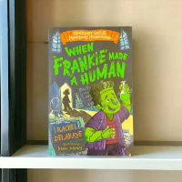 When Frankie Made a Human | Horror, Fantasy, Mysteries, Humorous, Monsters Stories