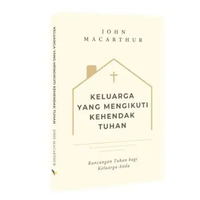 Keluarga yang Mengikuti Kehendak Tuhan