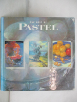 【書寶二手書T6／藝術_JLE】The best of pastel_juried by Constance Flavell Pratt and Janet Monafo.