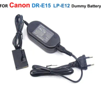 DR-E15 DC Coupler LP E12 LP-E12 Dummy Battery+ACK-E15 Camera Power Charger Adapter For Canon EOS-100D Kiss x7 Rebel SL1 SX70HS