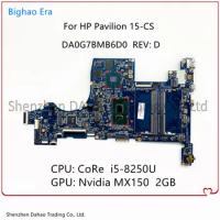 DA0G7BMB6D0 For HP Pavilion 15-CS 15-CS0014NS Laptop Motherboard With i5-8250U i7-8550U CPU MX150 2GB-GPU L22815-001 L22815-601
