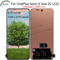 6.74'' Original AMOLED For OnePlus Nord 3 LCD CPH2491 Touch Panel Screen Digitizer Replacement For OnePlus Ace 2V LCD PHP110