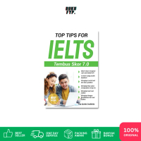 BUKU TES IELTS - TOP TIPS FOR IELTS TEMBUS SKOR 7.0 BEST SELLER