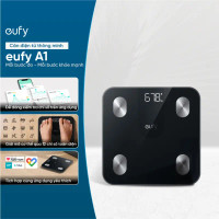 Cân điện tử thông minh eufy A1- Hàng chính hãng - Bảo hành 12 tháng