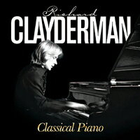 理查．克萊德門：精選理查－古典鋼琴名曲 Richard Clayderman: Classical Piano (2CD) 【Evosound】