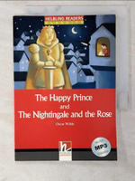 【書寶二手書T1／語言學習_BHC】Helbling Readers Red Series Level 1: The Happy Prince and The Nightingale and the Rose (with MP3)_Wilde, Oscar