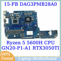 DAG3PMB28A0 For HP 15-FB With Ryzen 5 5600H CPU Mainboard GN20-P1-A1 RTX3050TI Laptop Motherboard 100% Fully Tested Working Well