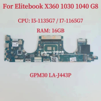 GPM30 LA-J443P Mainboard For HP EliteBook X360 1030 G8 1040 G8 Laptop Motherboard CPU: I5-1135G7 I7-1165G7 RAM:16GB 100% Test OK