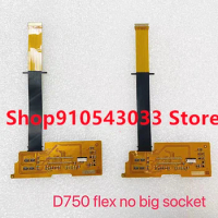 1PCS For Nikon D750 LCD screen cable FLEX NO Big socket