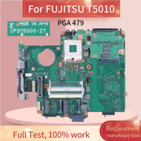 T5010 For FUJITSU Laptop Motherboard CP375000-Z7 GM45 Notebook Mainboard PGA 479 DDR3