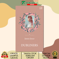 NOVEL ENGLISH CLASSICS : DUBLINERS KARYA JAMES JOYCE