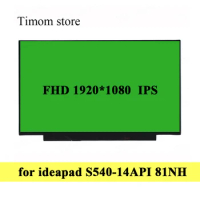 for Lenovo ideapad S540-14API 81NH S540-14 S540 14API Laptop LCD Monitor Without Screw Holes FHD 1920*1080 IPS eDP Slim Displays
