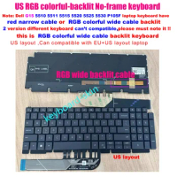 New US no-frame Keyboard RGB colorful Backlit for Dell G15 5510,G15 5511,G15 5515,G15 5520,G15 5525,G15 5530,P105F laptop