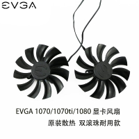 ใหม่เอี่ยม EVGA GTX 1070Ti/1080 พัดลมบอลคู่ระบายความร้อนการ์ดจอ  PLD10015B12H
