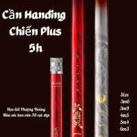 [ Sale Mở Bán ] Cần câu tay Handing Chiến Plus 5H-28i tặng kèm ( ngọn phao trục thẻo ) Đồ Câu Như Lộ