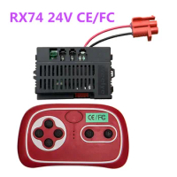 RX74 FC CE 24V Children's electric toy car remote control receiver , controller with smooth start function 2.4G bluetooth