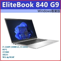 HP EliteBook 840G9 7H3S7PA 商用筆電    840 G9/14/i7-1260P/8G*2/1TSSD/AX211/W11PDGW10P/333