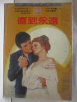 【書寶二手書T6／言情小說_MSC】直到永遠_伊莉瓊森