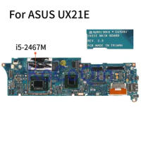UX21E For ASUS UX21 UX21E I5-2467M Notebook Mainboard REV.3.3 Laptop Motherboard
