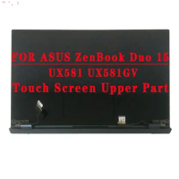 New Original 15.6 inch UHD 3840X2160 4K For ASUS ZenBook Duo 15 UX581 UX581g UX581GV OLED Display Panel Touch Screen Assembly