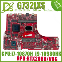 KEFU G732LXS Laptop Motherboard With i7-10850H i9-10980HK CPU RTX2080/V8G For ASUS ROG Strix Scar 17 G732L G732LXS Mainboard