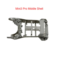 Used Original For DJI Mini3 Pro Middle Shell With DJI Drone Mini3 Pro Middle Frame Repair Parts