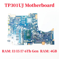 TP301UJ Mainboard For ASUS TP301U TP301UA Q303UA Laptop Motherboard CPU: I3-6100U I5-6200U I7-6500U RAM:4GB 100% Test OK