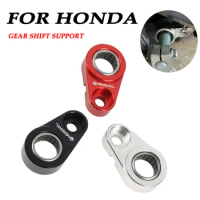FOR Honda CB650FA CBF600 CBR650R F CBR1100 XX Motorcycle Accessories 2019 2020 2021 2022 2023 cb650r Gear Shift Support Parts