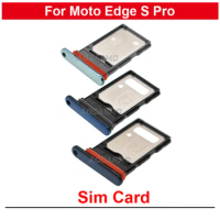 Sim Card For Motorola Moto Edge S Pro Sim Tray Holder Socket Slot Repair Replacement Parts