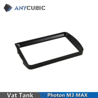 ANYCUBIC Origina 3D Printer UV Resin Vat Tank For Photon M3 MAX 3d Printer Accessories Material Rack Parts impresora 3D Printed