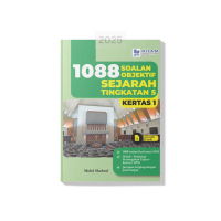 1088 Soalan Objektif Sejarah Tingkatan 5 Kertas 1 (2025) Buku Rujukan