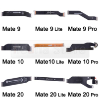 For Huawei Mate 9 10 20 20X 30 Lite Pro Aiinant SUB Main Board Motherboard LCD Dock Connector MainBoard Flex Cable