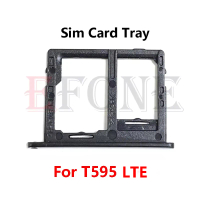 ที่ใส่ถาดช่องเสียบการ์ด Sim, สำหรับ Samsung Galaxy Tab T280 T285 A2 T595 T590 SM-T595C SM-T590C, ซ็อ