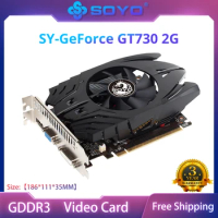 SOYO Brand New Nvidia GeForce GT730 2G Graphics Card GDDR3 Memory VGA HDMI-compatible Video Card PhysX GPU