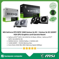 MSI GeForce RTX 5070 12GB Ventus 2x OC | Ventus 3x OC GDDR7 VGA GPU Graphics card Garansi Resmi RTX 