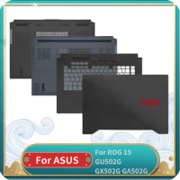 NEW LCD Back Cover For Asus ROG 15 GU502G GX502G GA502G Laptop Front Bezel Palmrest Bottom Case Hinges Cover Top Case