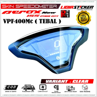 STICKER SKIN ANTI GORES SPEEDOMETER AEROX NEW VPF400 TEBAL