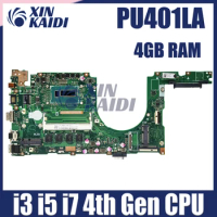 PU401LA MAINboard For ASUS PU401 PU401L PU401LA PU401LAC Notebook Computer Motherboard With I5-4200U I7-4500U CPU 4G/RAM