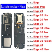 Loudspeaker For Motorola Moto Edge 20 30 40 Lite Pro Plus Ultra Neo Fusion Loud Speaker Buzzer Ringer Replacement Parts