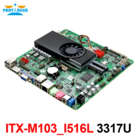 Partaker Thin ITX Motherboard LVDS Mini ITX 170*170CM DDR3 ITX-M103_I516L I5 3317U Mainboard with VGA 8111H LAN 6 COM DC 12V