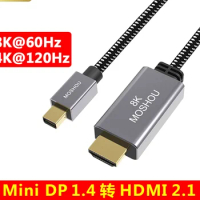 Mini DP 1.4 to HDMI version 2.1 8K laptop with TV HD cable 4K 120Hz