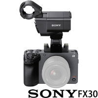 SONY ILME-FX30 XLR 手把組 (公司貨) APS-C 無反微單眼相機 Cinema Line 翻轉螢幕 五軸防手震