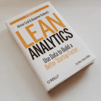 Lean Analytics: Use Data To Build