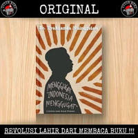 Menggugat Indonesia Menggugat - Dr. Syahganda Nainggolan