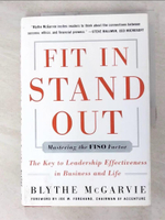 【書寶二手書T6／大學商學_I4S】Fit in Stand Out: Mastering the FISO Factor - for Success in Business and Life_Mcgarvie, Blythe J.