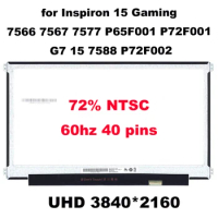 15.6" UHD 4K LCD Display Screen Panel Replacement For Dell Inspiron 15 Gaming 7566 7567 7577 P65F001 P72F001 G7 15 7588 P72F002