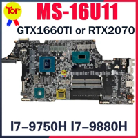 MS-16U11 Laptop Motherboard For MS-16U1 GE65 I7-9750H I9-9880H GTX1660TI RTX2070 Mainboard 100% Testd Fast Shipping
