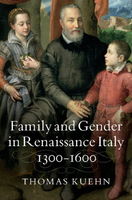 【電子書】Family and Gender in Renaissance Italy, 1300–1600