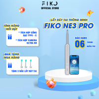 Dụng cụ lấy ráy tai có camera FIKO NE3 PRO/FIKO E9S - Bảo hành 6 tháng